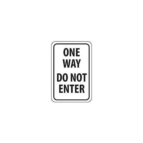 Aluminum Sign -  One Way Do Not Enter - .063in Thick,